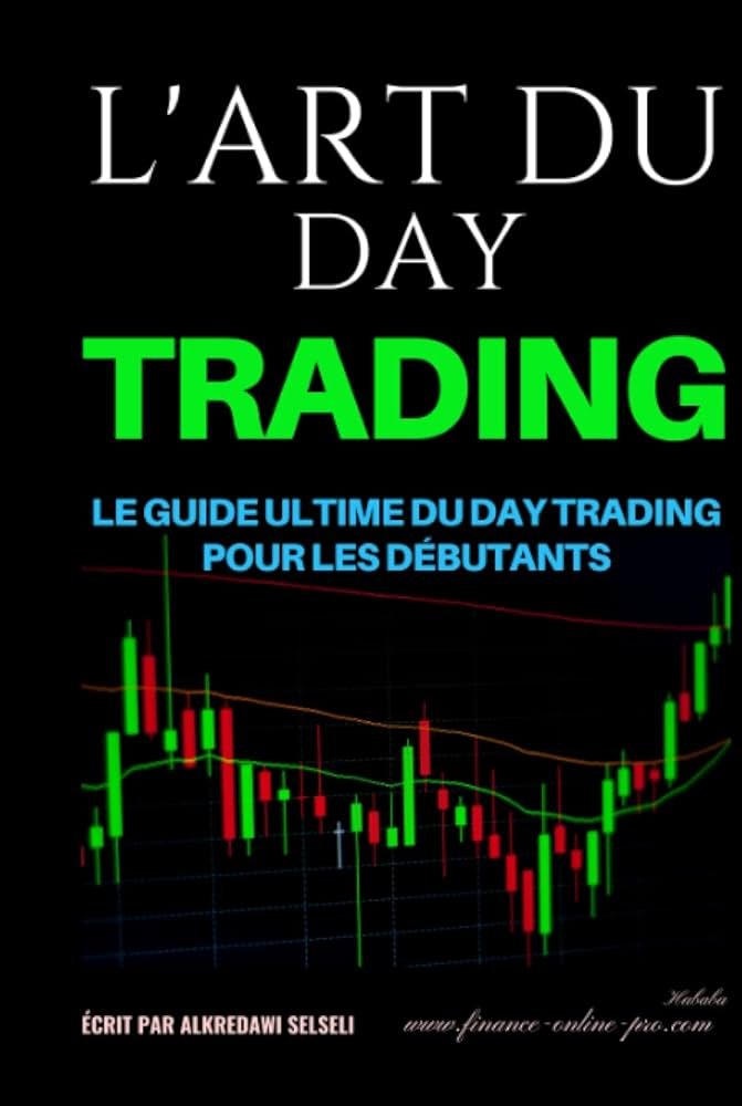 découvrez les bases du day trading pour débutants ! dans ce guide complet, apprenez les stratégies essentielles, les outils nécessaires et les conseils pratiques pour réussir vos premières transactions en bourse. développez vos compétences en trading et commencez votre voyage vers l'indépendance financière.